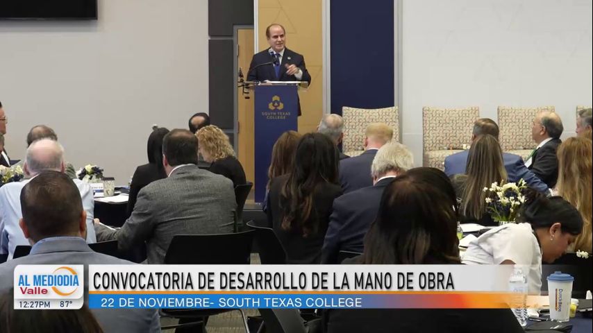 South Texas College realiza una convocatoria para el 'Desarrollo de la Mano de Obra'