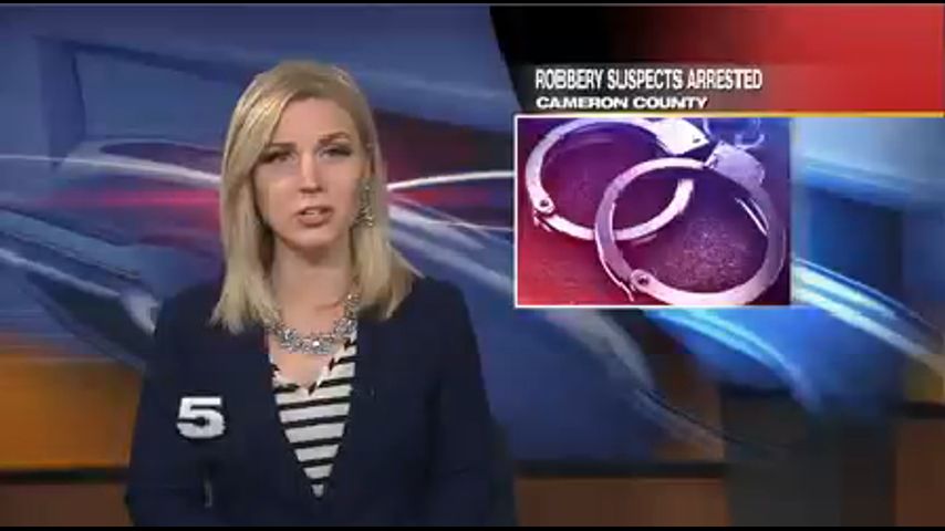 Two Robbery Suspects Arrested in Cameron County