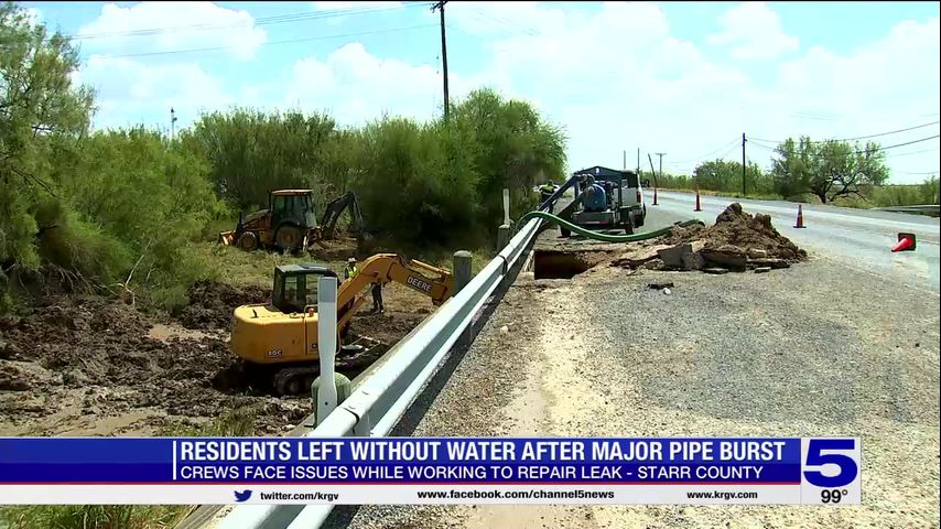 Starr county residents left without water after major pipe burst