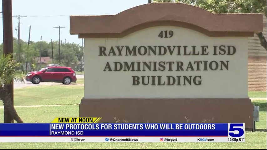 Raymondville ISD announces heat safety protocols for students who will be outdoors