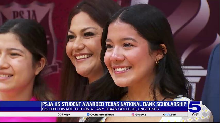 PSJA High School student awarded $52,000 scholarship from Texas National Bank