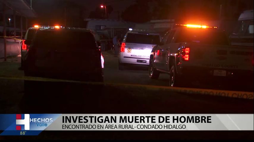 Hombre encontrado muerto con aparentes heridas en la espalda en la zona rural de Donna, dice el alguacil del condado de Hidalgo