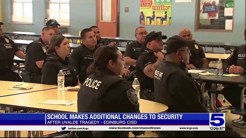 Edinburg CISD police chief reflects on changes made to campus security in the wake of Uvalde shooting