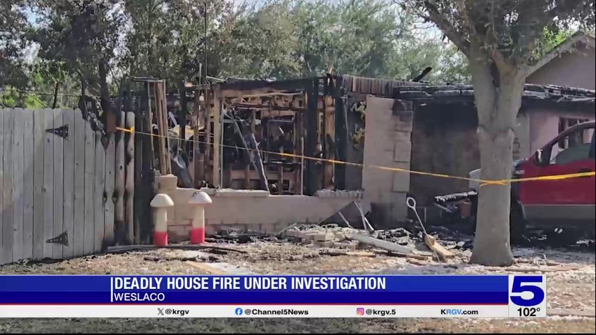 Deadly Weslaco house fire under investigation