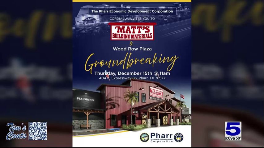 Groundbreaking of Matt's Cash and Carry store in Pharr set to begin