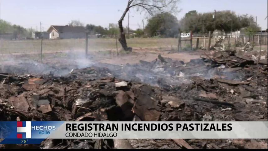 Registran incendios pastizales alrededor de condado Hidalgo