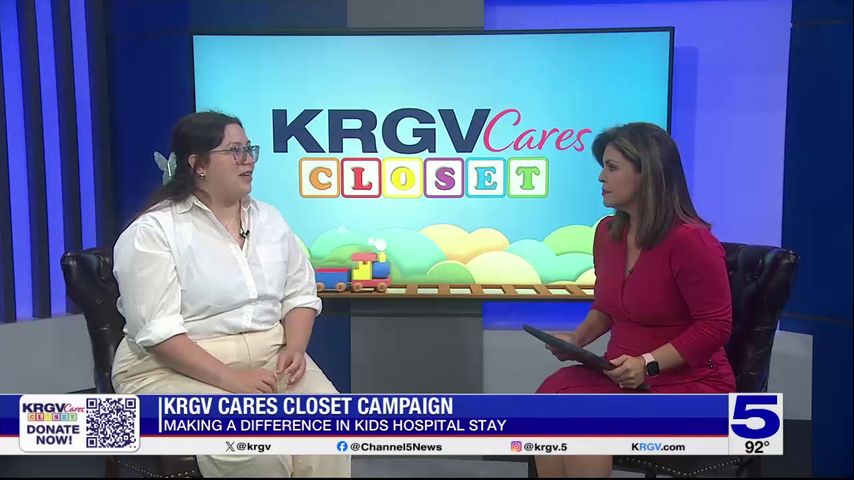 KRGV Cares Closet campaign continues collecting toys and more for kids at Edinburg children’s hospital