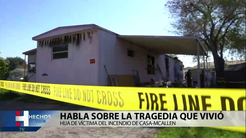 Hija de víctima de incendio en Mcallen rompe silencio