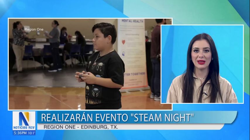 Region ONE realiza evento comunitario 'Steam Night' en la ciudad de Edinburg