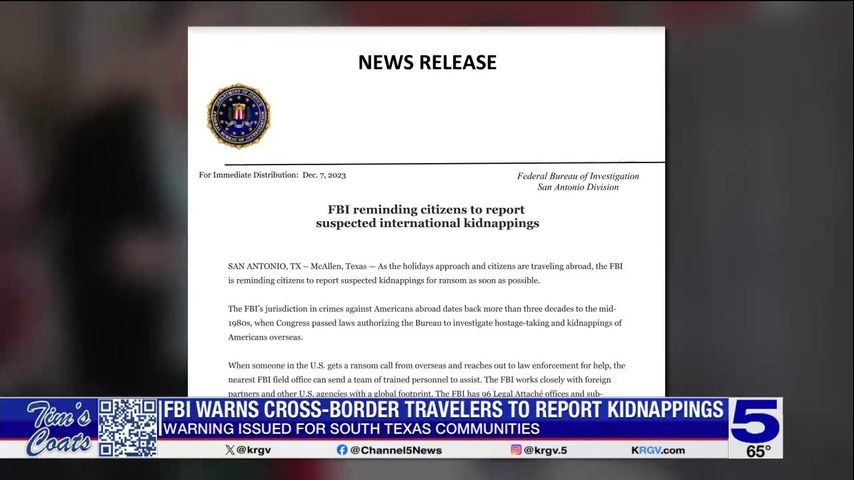 FBI issues warning for south Texas communities on cross-border kidnappings