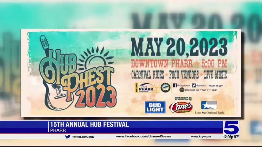 Pharr celebrating 15th annual Hub Phest