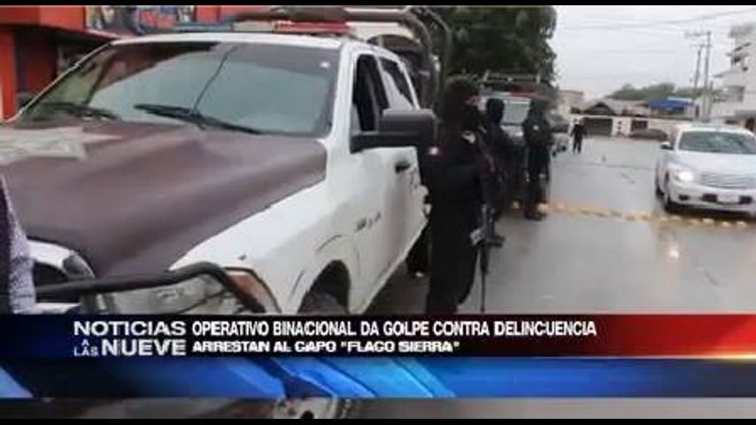 Operativo Binacional Da Golpe Certero Contra Delincuencia en Tamaulipas
