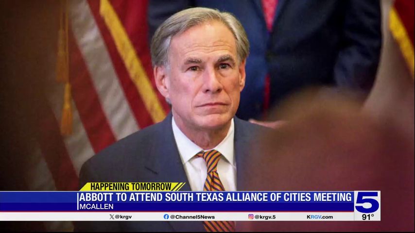 Gov. Abbott visiting McAllen as part of South Texas Alliance of Cities meeting