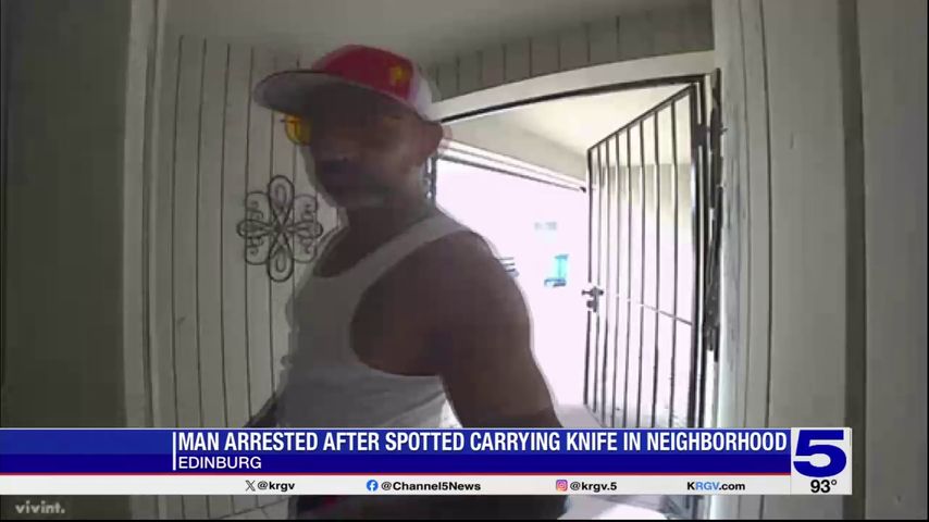 Edinburg police: Man spotted in neighborhood armed with a knife arrested