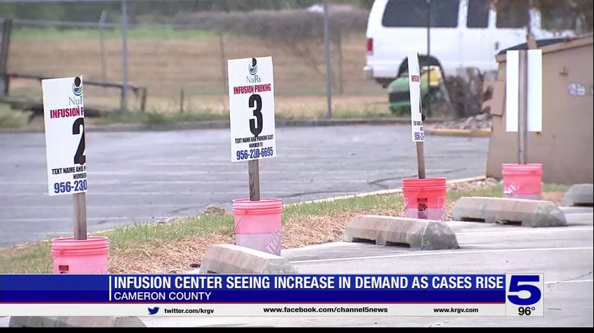 Cameron County's COVID-19 infusion center seeing increase in demand