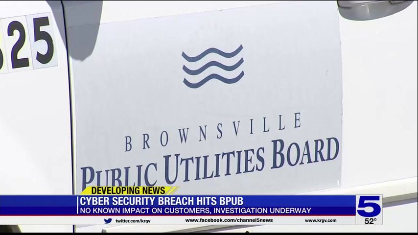 Investigation underway after security breach detected at Brownsville Public Utilities Board