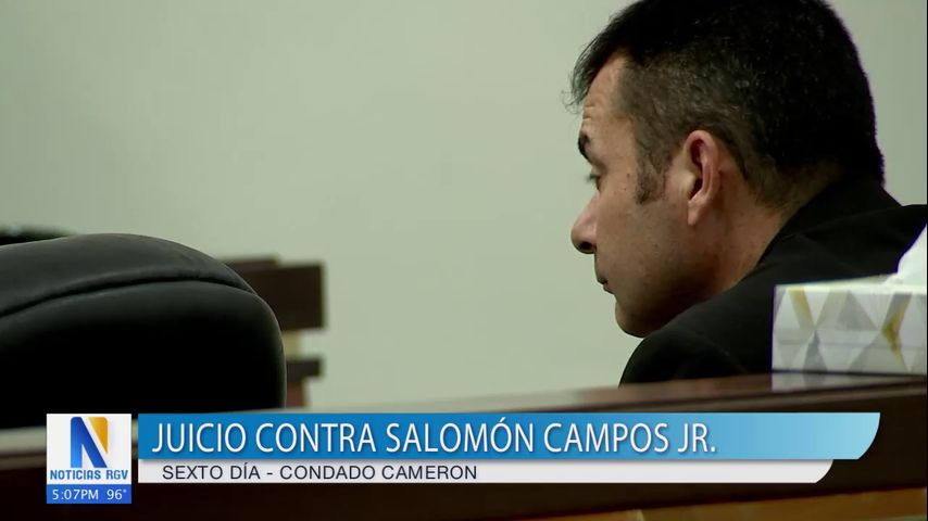 Continúa sexto día de juicio contra Salomón Campos Jr.