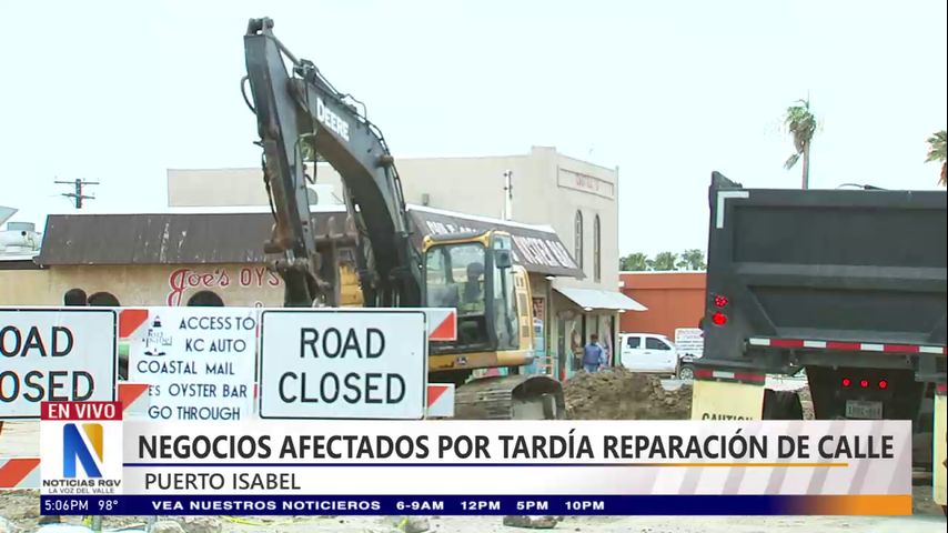 Negocios en Puerto Isabel son afectados por tardía reparación de calle