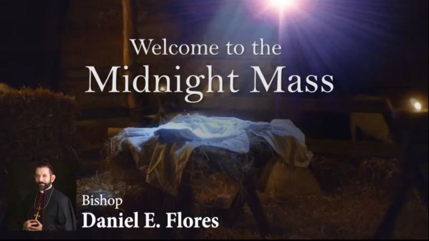 WATCH LIVE: Midnight Mass, Dec. 24, 2024