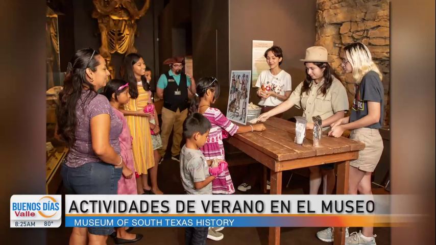 Comunidad: Actividades de verano en el Museo de Historia del sur de Texas