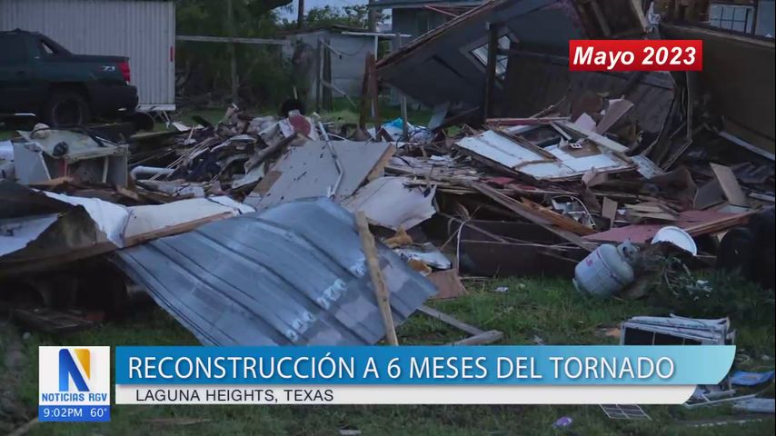 Reconstruyen Laguna Heights 6 meses después del tornado que azotó la zona