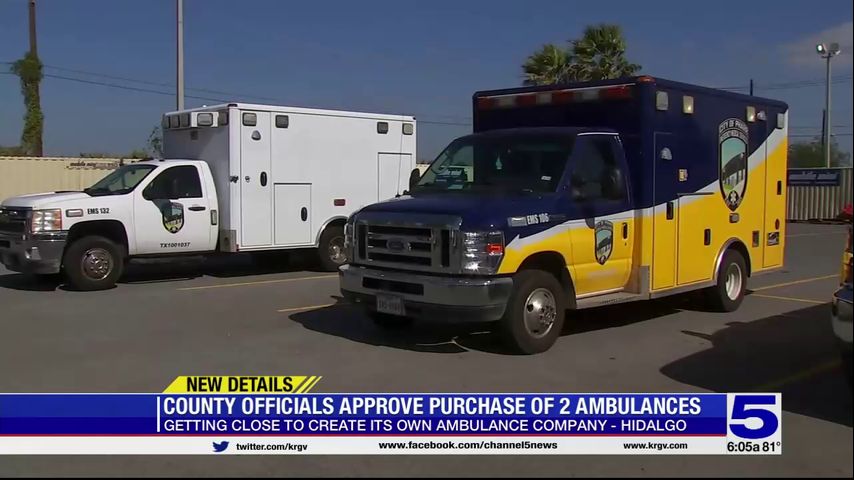 Hidalgo County officials approve the purchase of two ambulances