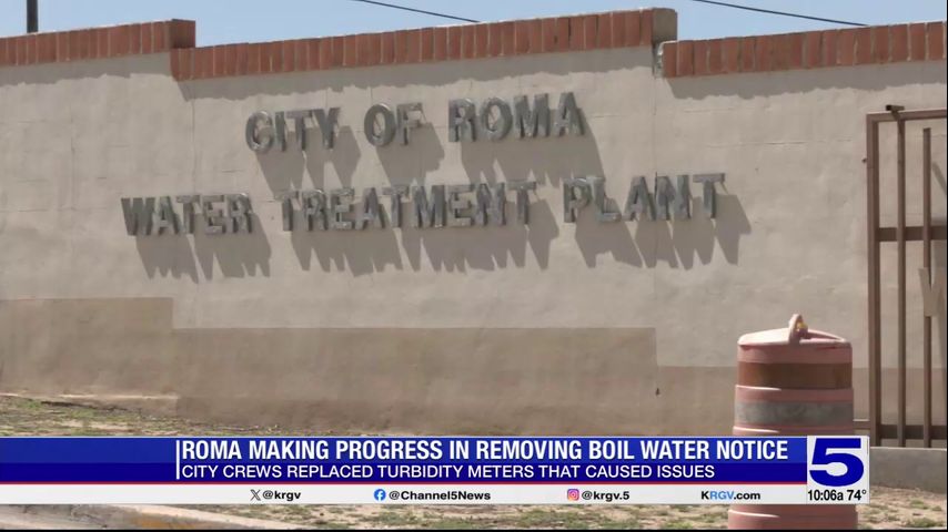 Roma boil water notice may be lifted next week