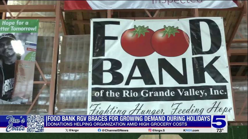 Food Bank of the RGV expecting increase in demand during the holiday season