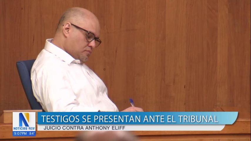Presentan testigos en el juicio contra Anthony Eliff
