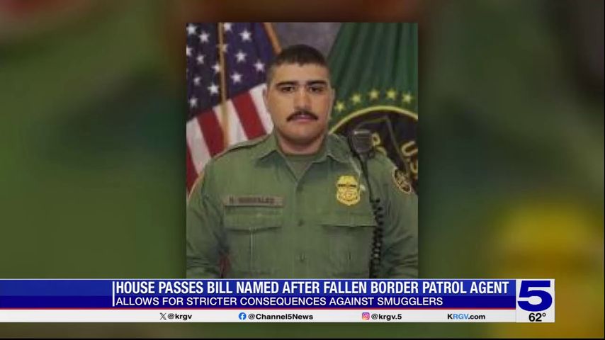 U.S. House passes bill named after Border Patrol agent killed near Mission