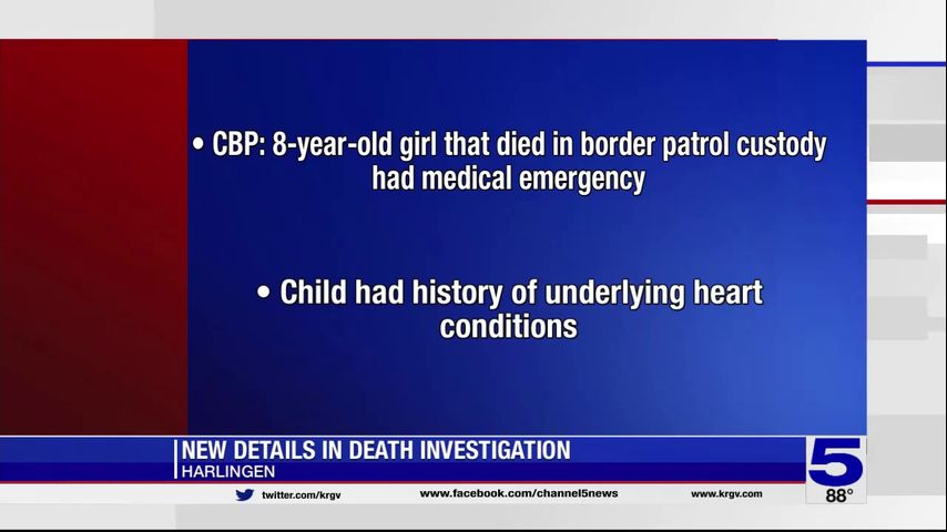 CBP: 8-year-old migrant child dies in custody at Harlingen Border ...