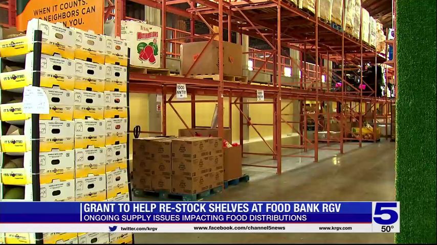 Food Bank RGV continues seeing empty shelves