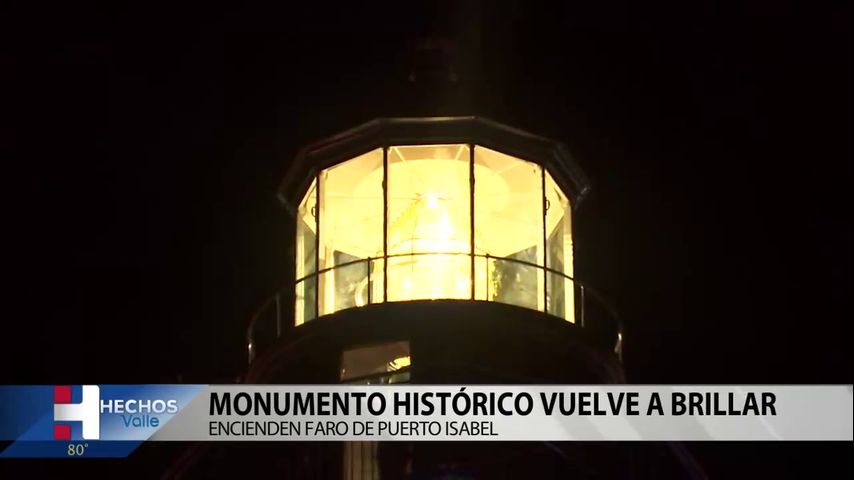 Luego de 117 años se enciende el faro de Puerto Isabel