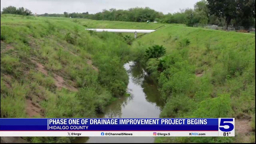 First phase of drainage improvement project underway in Hidalgo County