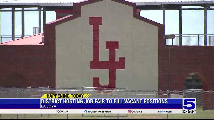 La Joya ISD hosting job fairs to fill vacant positions