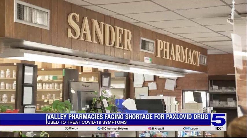 Valley pharmacy reporting shortages of COVID medication Paxlovid