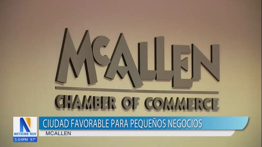 McAllen es nombrada una de las ciudades más favorables para pequeños negocios