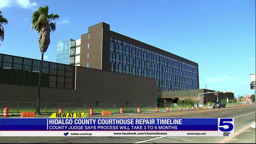 County judge: Supply delays could affect repairs to new Hidalgo County Courthouse