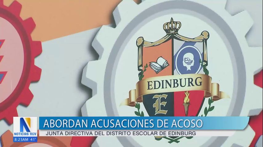 Investigan al director de una preparatoria en Edinburg por cargos de acoso escolar