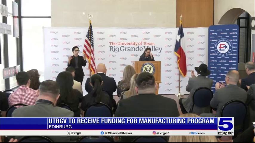 UTRGV Edinburg campus to receive funding for manufacturing program