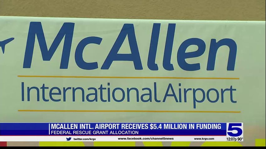 McAllen airport receives $5.4 million grant