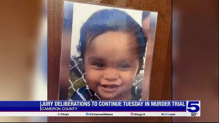 Jury to continue deliberations in Cameron County murder trial of two-year-old