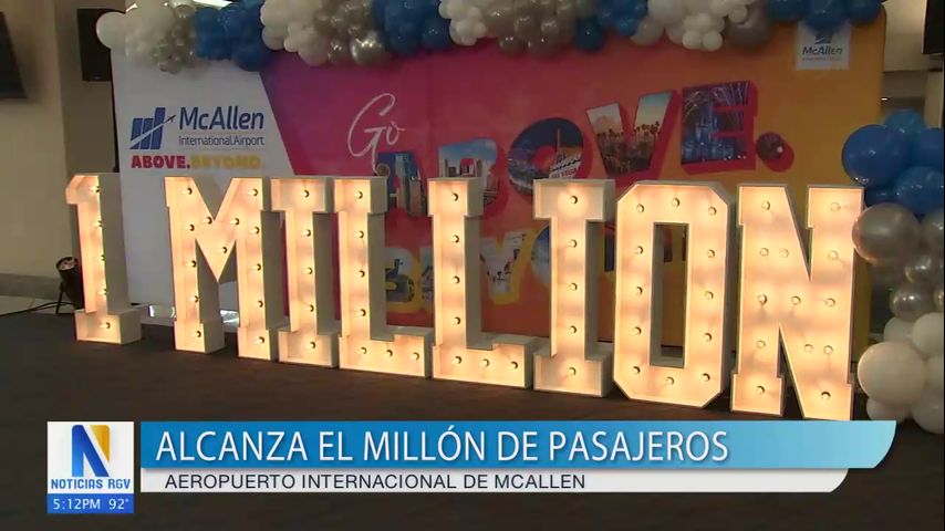 Aeropuerto Internacional de McAllen alcanza un total de 1 millón de pasajeros