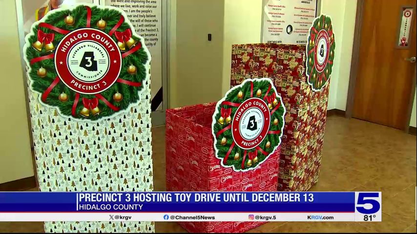 Hidalgo County Precinct 3 hosting toy drive until Dec. 13