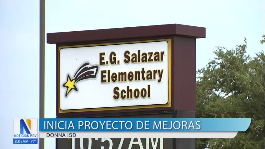 Donna ISD inicia proyecto de mejoras en las escuelas