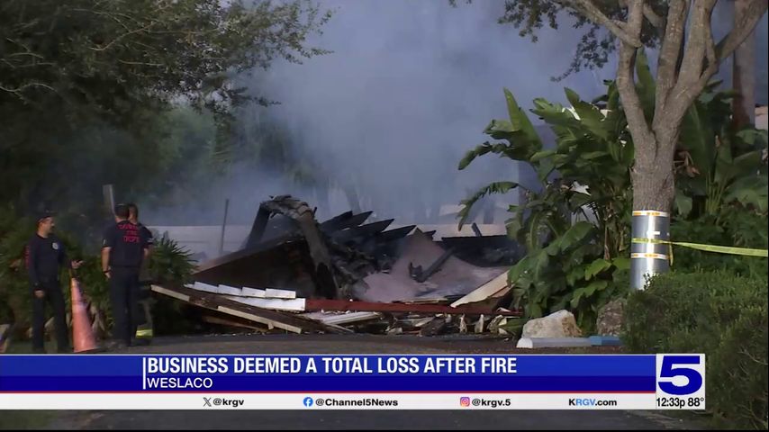 Weslaco business deemed a total loss after morning fire