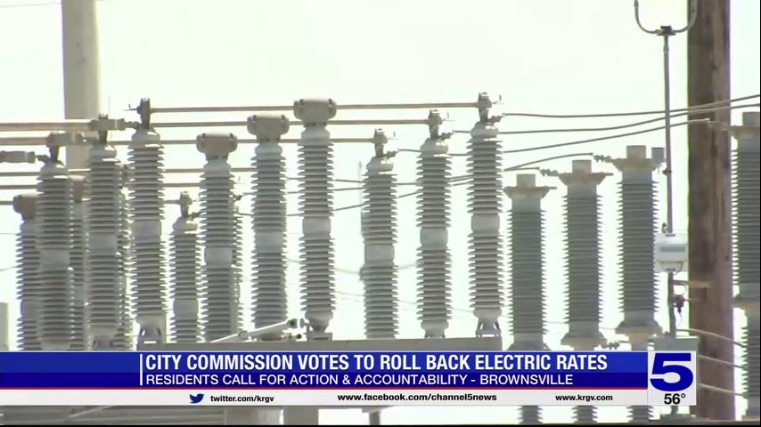 Brownsville city commission votes to begin rolling back electric rates