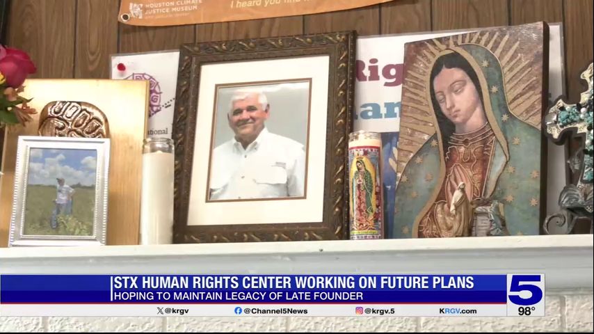 South Texas Human Rights Center continuing the legacy of its founder