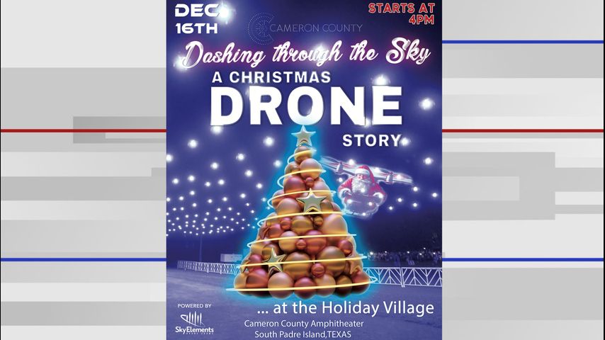 Cameron County set to hold holiday drone light show