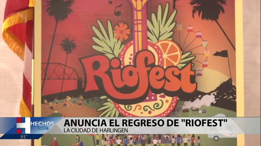 Harlingen anuncia el regreso de Río Fest